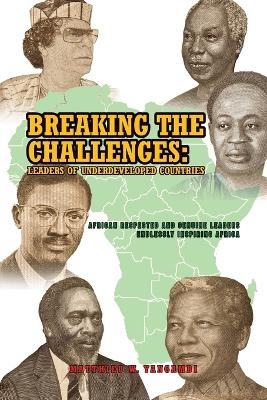 Breaking the Challenges - Matthieu W Yangambi