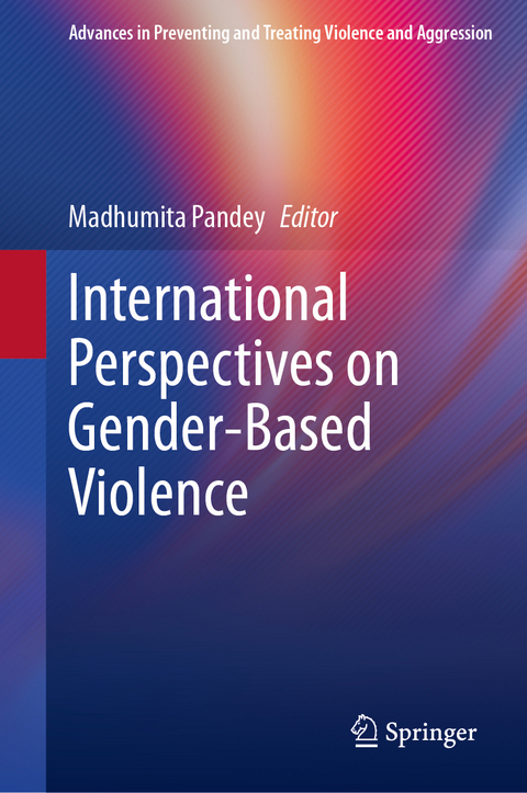 International Perspectives on Gender-Based Violence - 