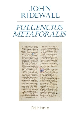 John Ridewall, Fulgentius metaforalis - Ralph Hanna