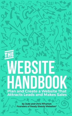 The Website Handbook - Jude Wharton, Chris Wharton