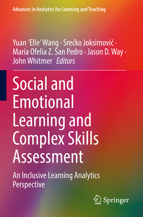 Social and Emotional Learning and Complex Skills Assessment - 