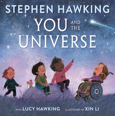 You and the Universe - Stephen Hawking, Lucy Hawking