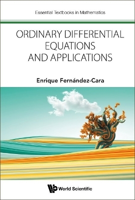 Ordinary Differential Equations And Applications - Enrique Fernandez-cara