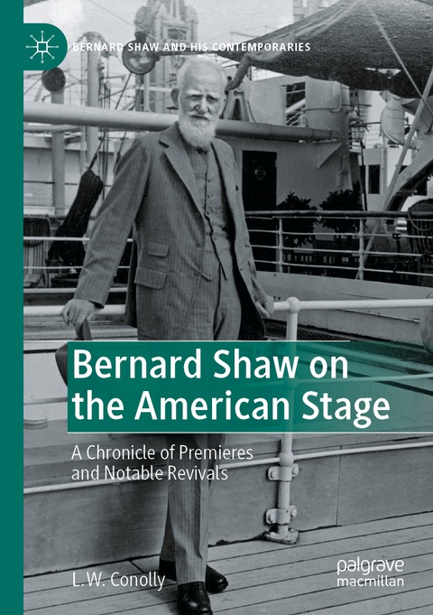 Bernard Shaw on the American Stage - L. W. Conolly