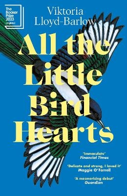 All the Little Bird-Hearts - Viktoria Lloyd-Barlow