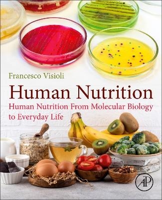 Human Nutrition - Francesco Visioli