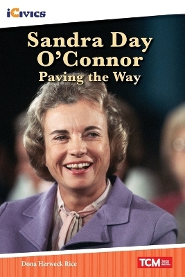 Sandra Day O'Connor - Dona Herweck Rice