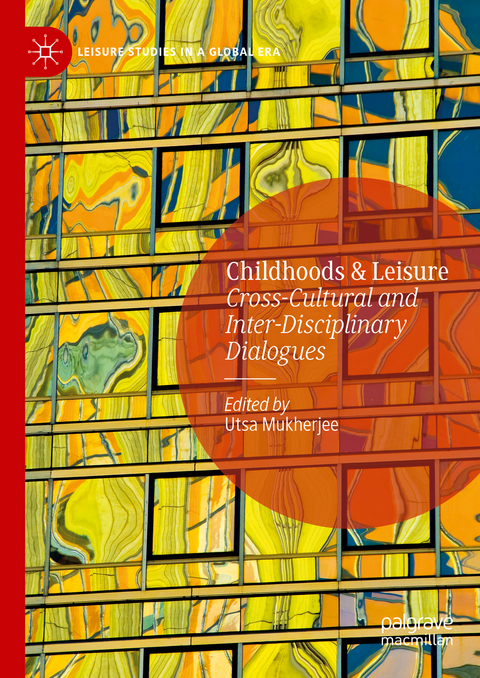 Childhoods & Leisure - 