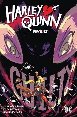 Harley Quinn Vol. 3: Verdict - Stephanie Nicole Phillips, Riley Rossmo