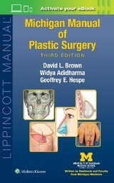 Michigan Manual of Plastic Surgery - Brown, David L.; Adidharma, Widya; Hespe, Geoffrey Eckerson