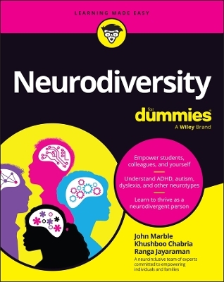 Neurodiversity For Dummies - John Marble, Khushboo Chabria, Ranga Jayaraman