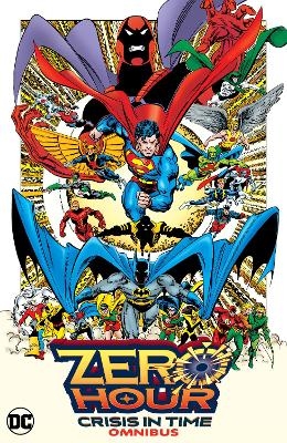 Zero Hour: Crisis in Time Omnibus - Dan Jurgens