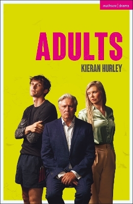 Adults - Kieran Hurley