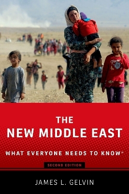 The New Middle East - James Gelvin