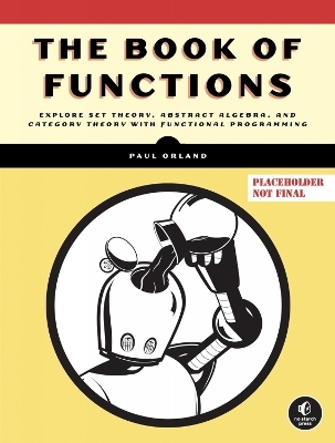 The Book Of Functions - Paul Orland