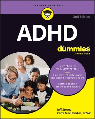 ADHD For Dummies - Jeff Strong, Carol MacHendrie