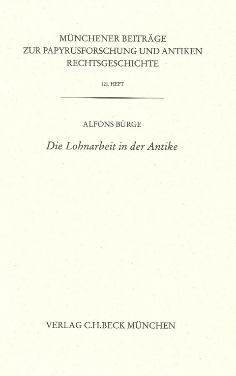 Die Lohnarbeit in der Antike - Alfons Bürge