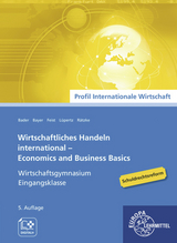 Wirtschaftliches Handeln international - Theo Feist, Viktor Lüpertz, Ulrich Bayer, Stefan Bader, Elena Rätzke