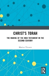 Christ's Torah - Markus Vinzent