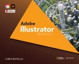 Adobe® Illustrator Creative Cloud Revealed, 2nd Edition - Botello, Chris