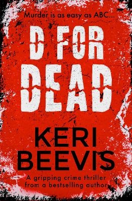 D for Dead - Keri Beevis