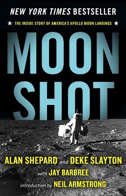 Moon Shot - Jay Barbree, Alan Shepard, Deke Slayton