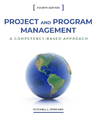 Project and Program Management - Mitchell L. Springer