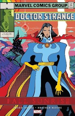 Doctor Strange: Fall Sunrise - Tradd Moore