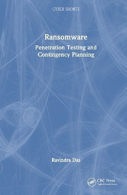 Ransomware - Ravindra Das