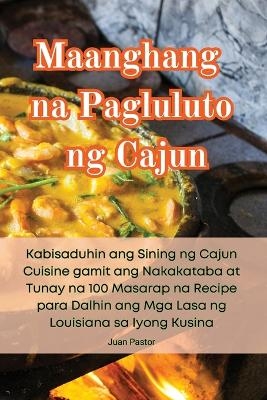 Maanghang na Pagluluto ng Cajun -  Juan Pastor