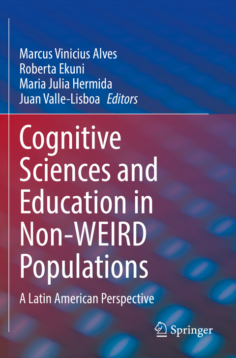 Cognitive Sciences and Education in Non-WEIRD Populations - 