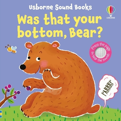 Was That Your Bottom, Bear? - Sam Taplin