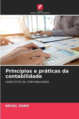 Princípios e práticas da contabilidade - Keval Shah