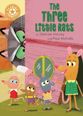 Reading Champion: The Three Little Rats - Damian Harvey