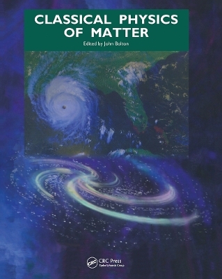 Classical Physics of Matter - J Bolton