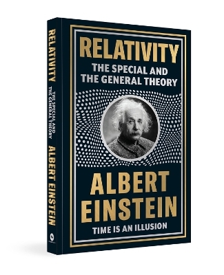 Relativity: The Special And The General Theory - Albert Einstein