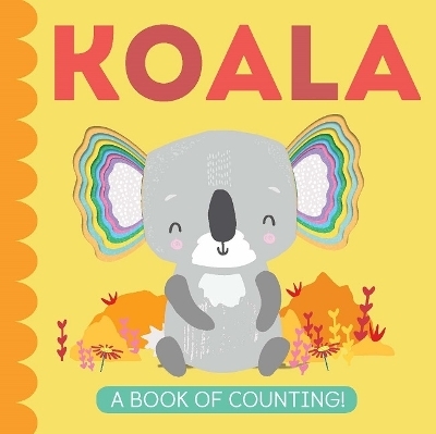 My Little World: Koala: A Book of Counting - Patricia Hegarty