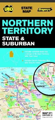 Northern Territory State & Suburban Map 571 12th ed -  UBD Gregory's