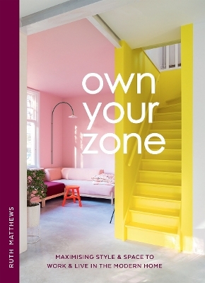 Own Your Zone - Ruth Matthews