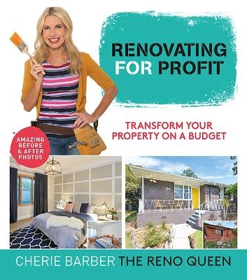 Renovating For Profit - Cherie Barber