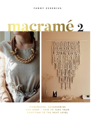 Macramé 2 - Fanny Zedenius