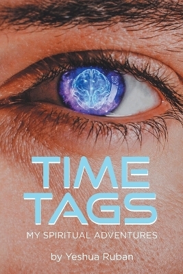 Time Tags - Yeshua Ruban