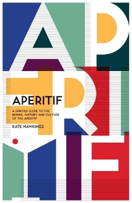 Aperitif - Kate Hawkings