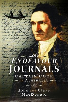 The Endeavour Journals - John Macdonald, Clare MacDonald