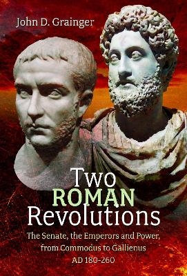 Two Roman Revolutions - John D Grainger