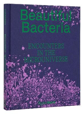 Beautiful Bacteria - Tal Danino