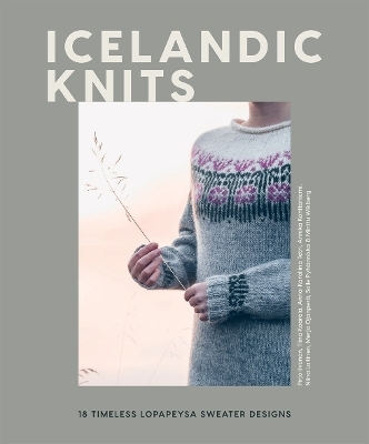 Icelandic Knits - Pirjo Iivonen, Tiina Kaarela, Annika Konttaniemi, Niina Laitinen, Merja Ojanperä