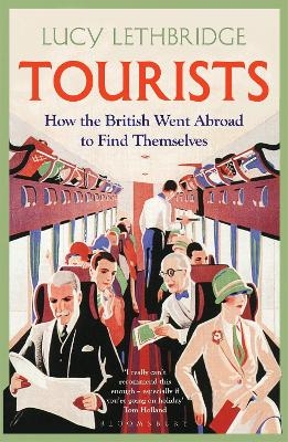 Tourists - Lucy Lethbridge