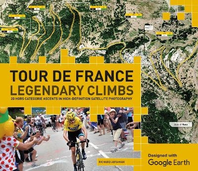 Tour de France Legendary Climbs on Google Earth - Richard Abraham