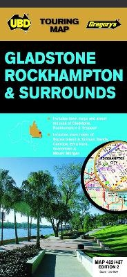 Gladstone Rockhampton Map 483/487 2nd ed -  UBD Gregory's